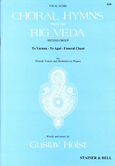 Choral Hymns from the Rig Veda 2
