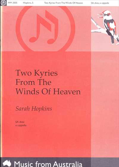 Two Kyries from The Winds of Heaven