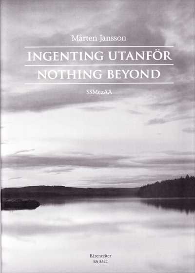Ingenting utanfor (Nothing beyond)