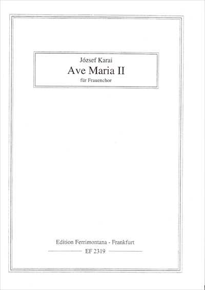 Ave Maria II