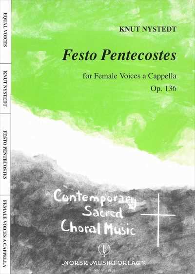 Festo Pentecostes Op.136