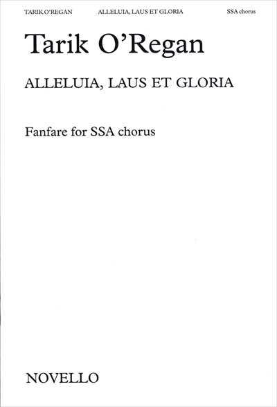 Alleluia, Laus et Gloria