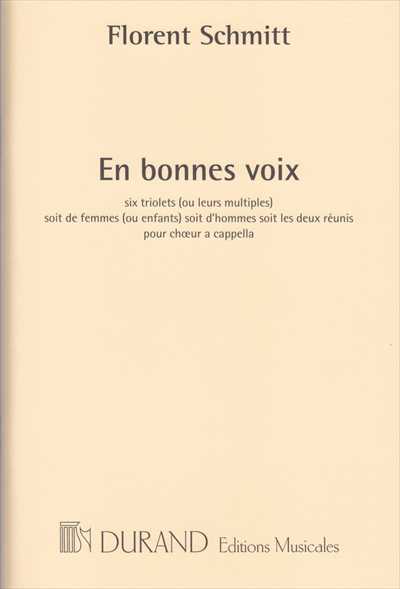 En Bonnes Voix Op.91