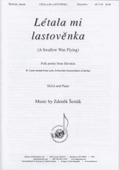 Letala mi lastovenka (A Swallow was Flying)
