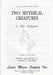 Two Mythical Creatures