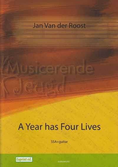 A Year Has Four Lives