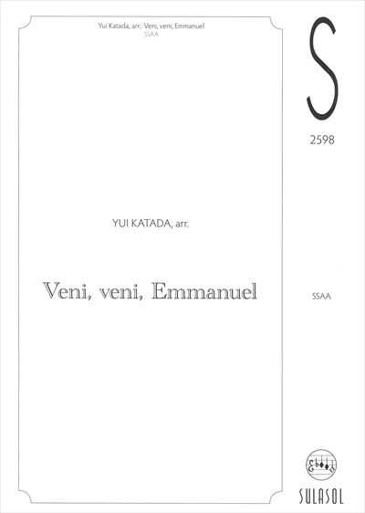 Veni, veni, Emmanuel[SSAA]