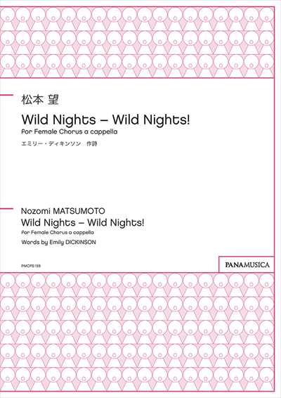 Wild Nights - Wild Nights! [SSAA]