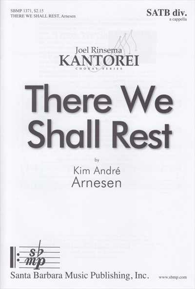 There we shall rest