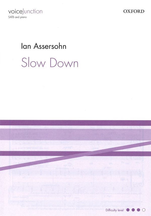 Slow Down [SATB]