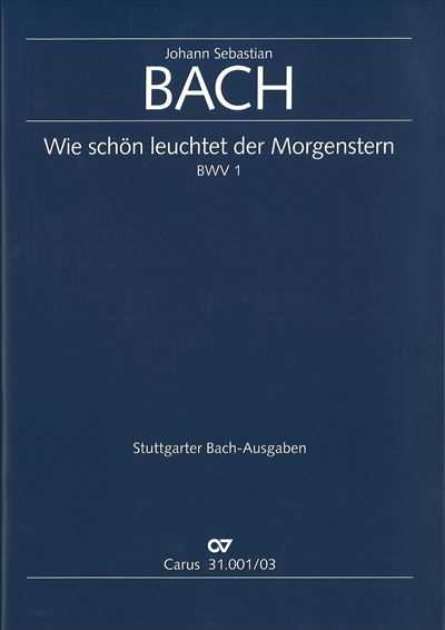 Kantate   1 Wie schon leuchtet der Morgenstern