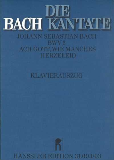 Kantate   3 Ach Gott, wie manches Herzeleid