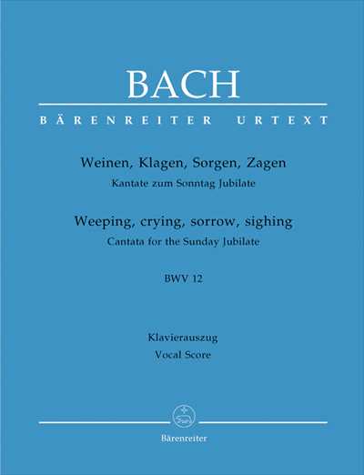 Kantate  12 Weinen，Klagen，Sorgen，Zagen