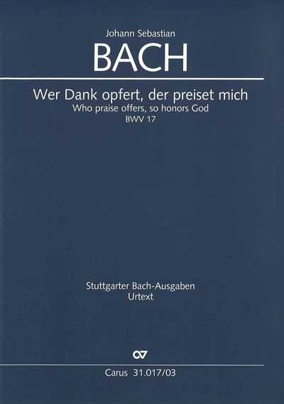 Kantate  17 Wer Dank opfert, der preiset mich [Vocal Score]