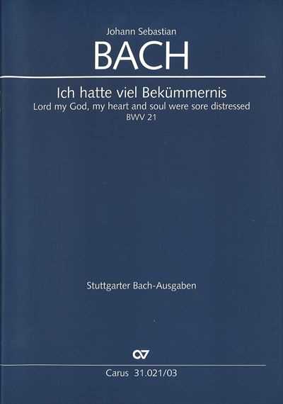 Kantate  21 Ich hatte viel Bekummernis