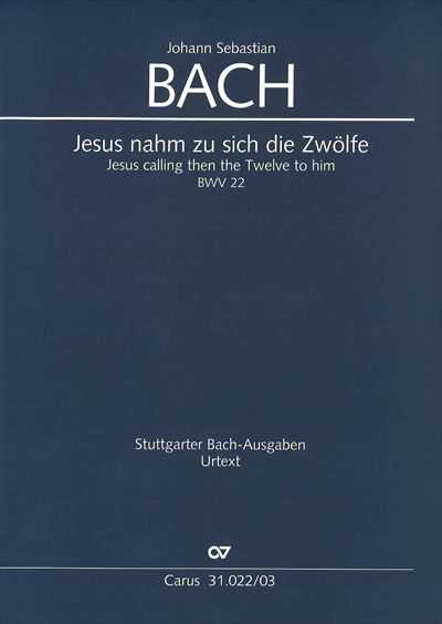 Kantate 22 Jesus nahm zu sich die Zwolfe [Vocal Score]
