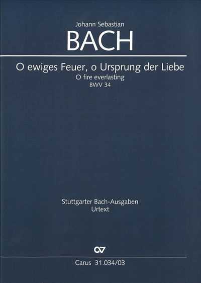 Kantate 34 O ewiges Feuer, o Ursprung der Liebe [VocalScore]