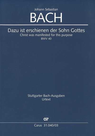 Kantate  40 Dazu ist erschienen der Sohn Gottes