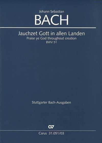 Kantate 51 Jauchzet Gott in allen Landen [Vocal Score]