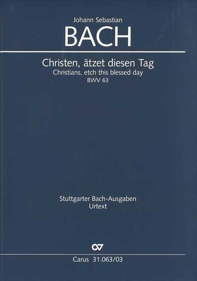 Kantate  63 Christen，atzet diesen Tag