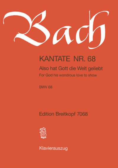 Kantate  68 Also hat Gott die Welt geliebt