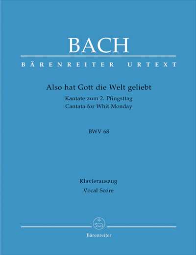 Kantate  68 Also hat Gott  Welt geliebt