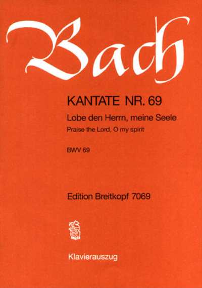 Kantate  69 Lobe den Herrn，meine seele