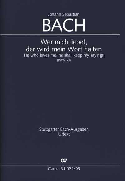 Kantate  74 Wer mich liebet, der wird mein Wort halten II