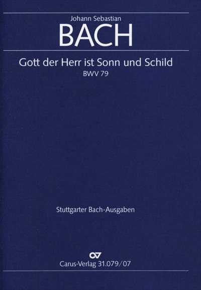 Kantate 79 Gott der Herr ist Sonn und Schild [Study Score]