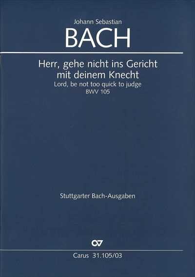 Kantate 105 Herr, gehe nicht ins Gericht