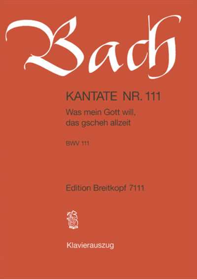 Kantate 111 Was mein Gott will