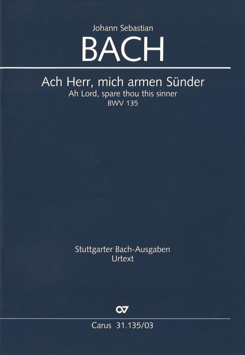 Kantate 135 Ach Herr, mich armen Sunder