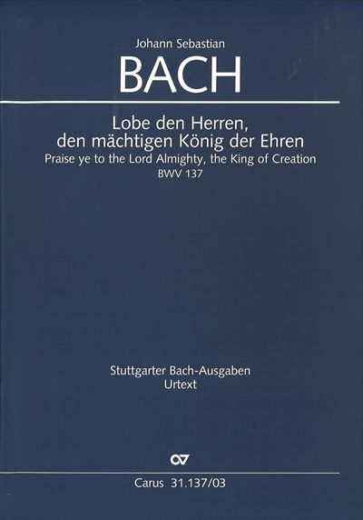 Kantate 137 Lobe den Herren den Machtigen Konig der Ehren