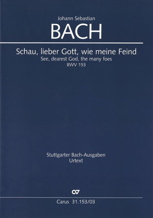 Kantate 153 Schau, lieber Gott, wie meine Feind