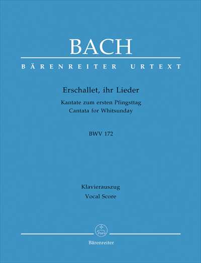 Kantate 172 Erschallet，ihr Lieder