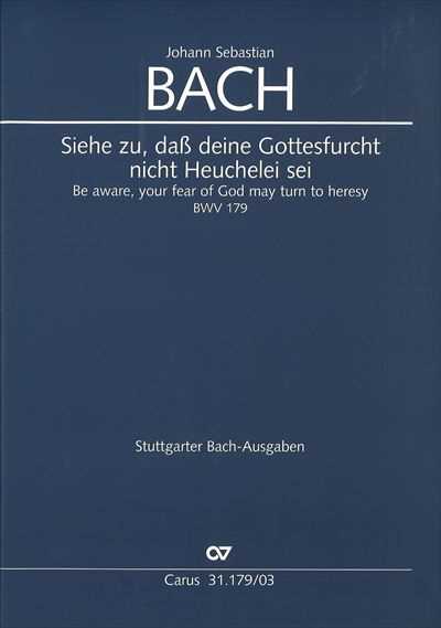 Kantate 179 siehe zu, dass deine Gottesfurcht