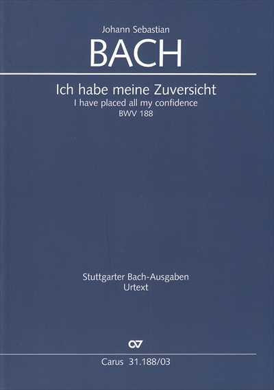 Kantate 188 Ich habe meine Zuversicht