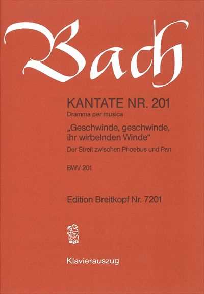Kantate 201 Geschwinde，geschwinde“ihr wirbelnden Winde”