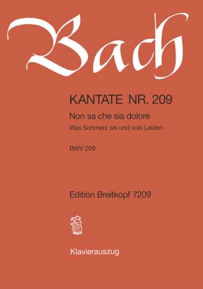 Kantate 209 Non sa che sia dolore