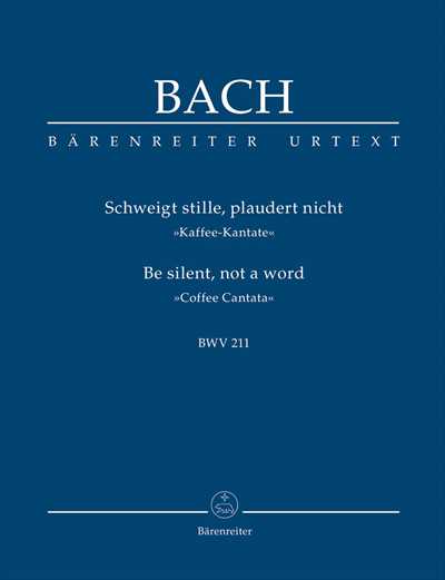 Kantate 211 Schweigt stille, plaudert nicht [Study Score]