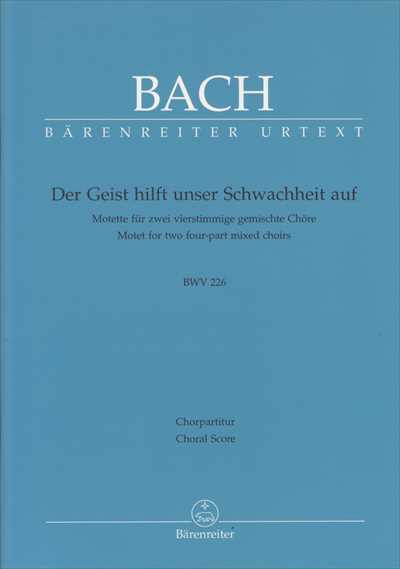 Motette 2“Der Geist hilft” BWV226