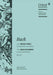 Messe h-moll BWV 232 [Vocal Score]