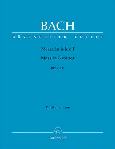 Messe in h BWV232 [New revised version・Full Score]