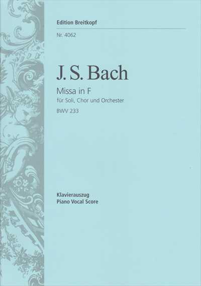 Messe in F BWV233