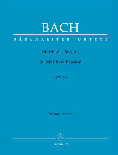 Matthaus-Passion BWV244 [紙装 / Full Score]