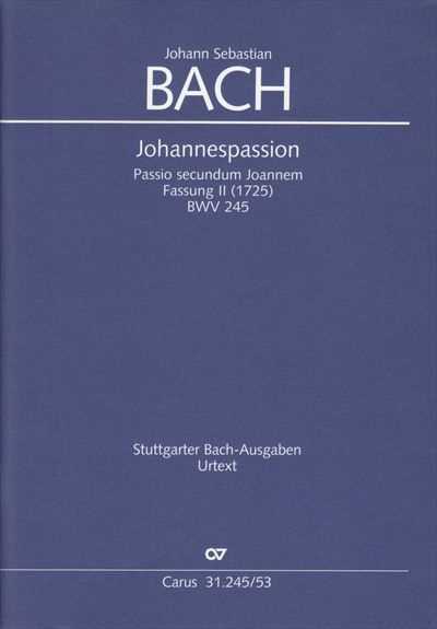 Johannespassion (1725/第2稿) BWV245