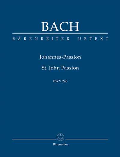 Johannes-Passion BWV245 [Study Score]