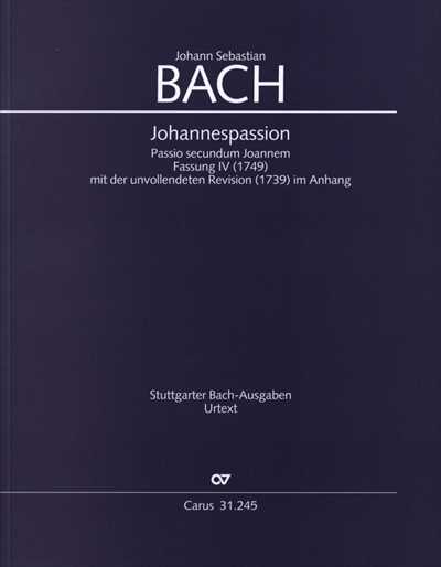 Johannespassion (1749/Fassung IV) [Full Score]