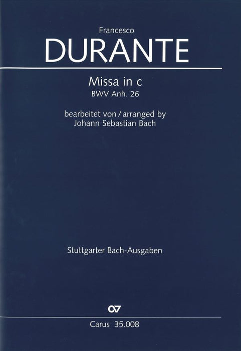 Mass in C minor BWV Anh.26 [Full Score]