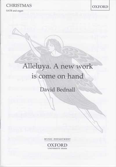 Alleluya. A new work is come on hand